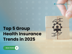 and placing wooden blocks with icons of hands and a gear, symbolizing support and collaboration, overlaid with text "Top 5 Group Health Insurance Trends in 2025" and Group Health Quotes logo.